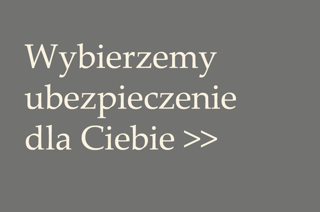 Wybierzemy ubezpieczenie dla Ciebie